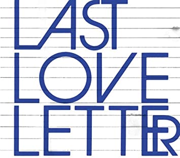 13位：Last Love Letter