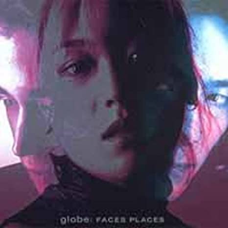 16位：FACES PLACES / globe