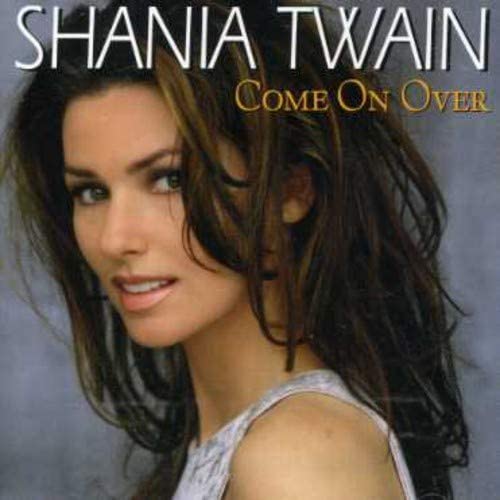 8位：「Come On Over」 Shania Twain