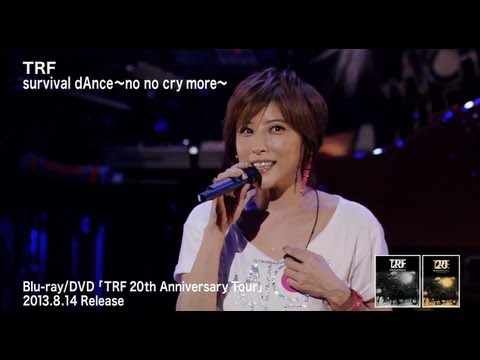 TRF / survival dAnce ～no no cry more～ （TRF 20th Anniversary Tour） - YouTube