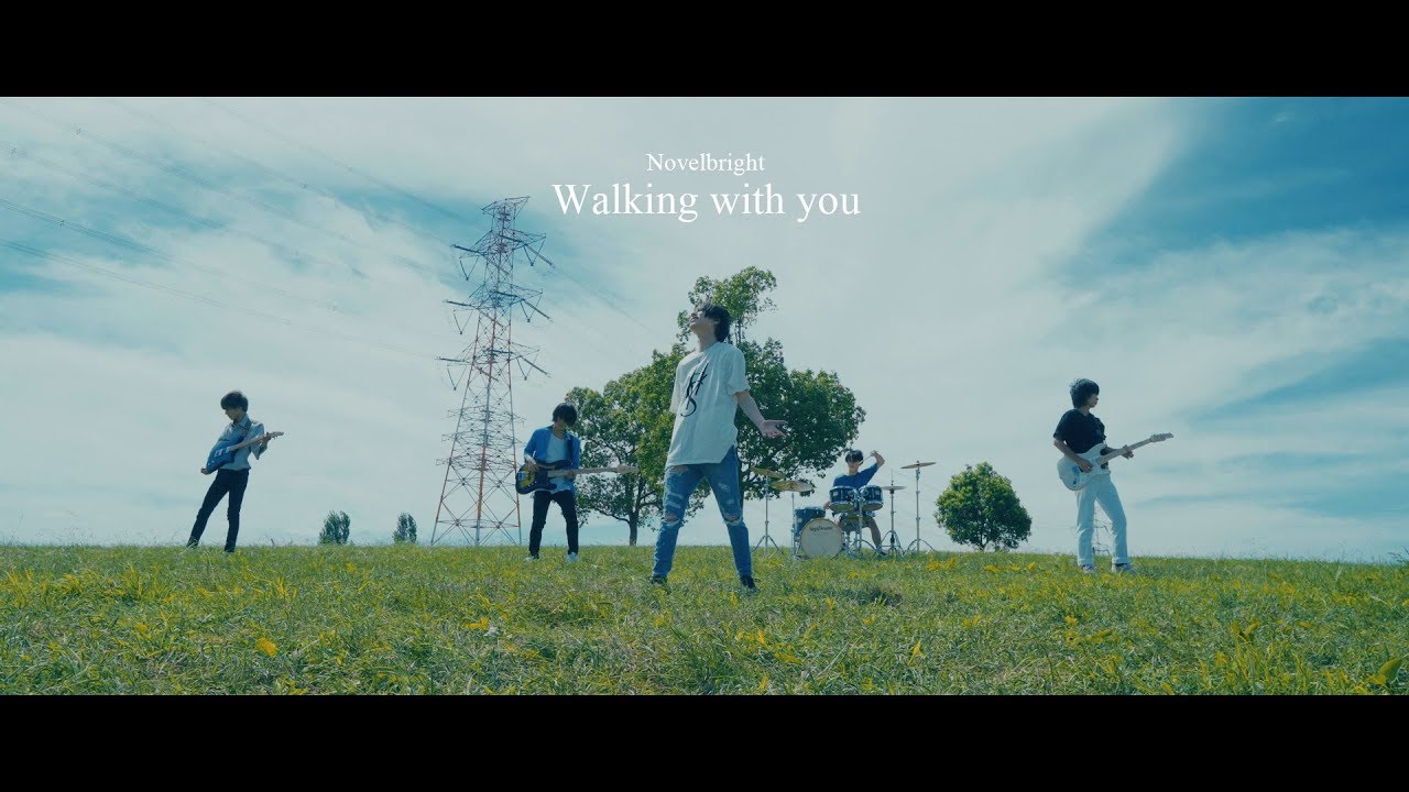 Novelbright - Walking with you [Official Music Video] - YouTube