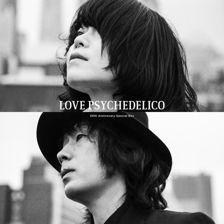LOVE PSYCHEDELICO（ラヴ・サイケデリコ）