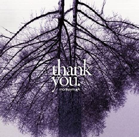 メジャー初のオリジナルアルバム「thank you.」