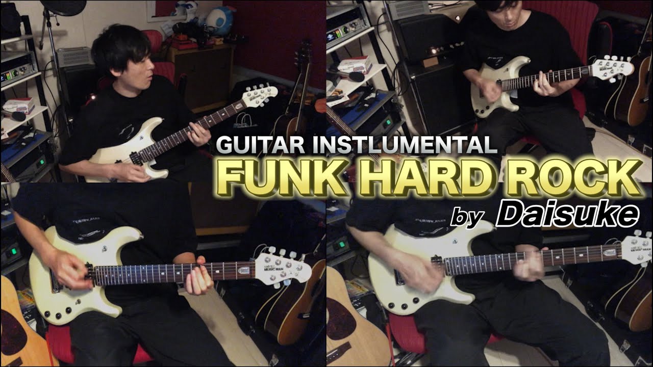 GUITAR INSTLUMENTAL FUNK HARD ROCK by Daisuke - YouTube