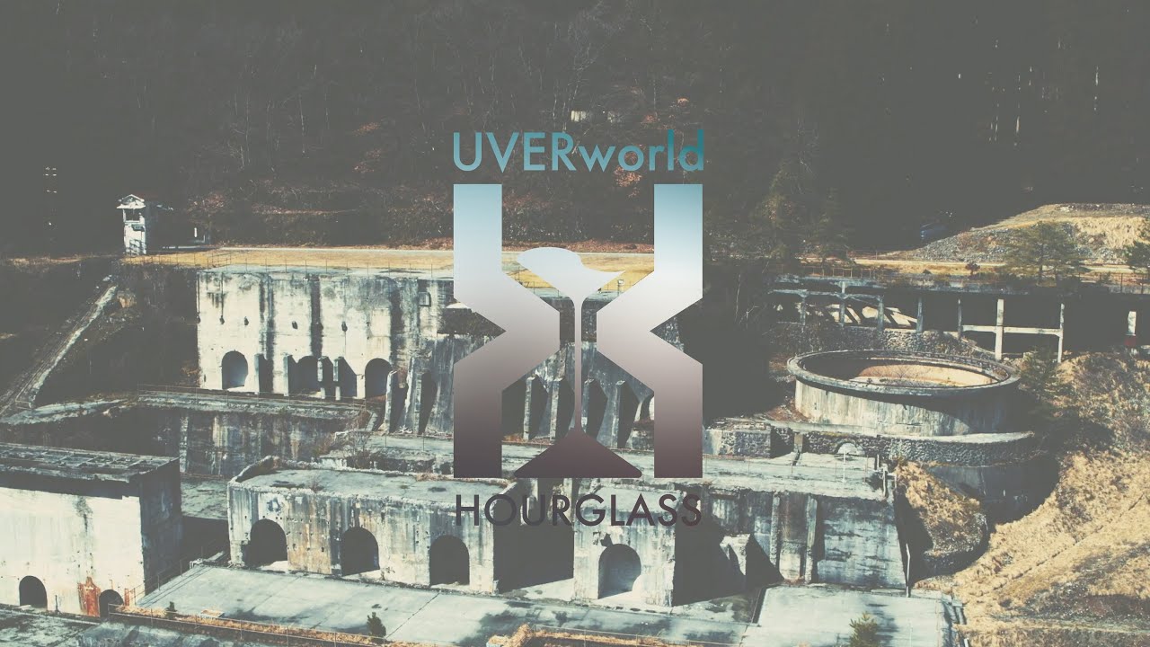 UVERworld 『HOURGLASS』Short ver. - YouTube