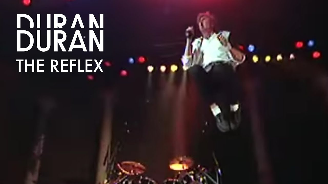 Duran Duran - The Reflex (Official Music Video) - YouTube