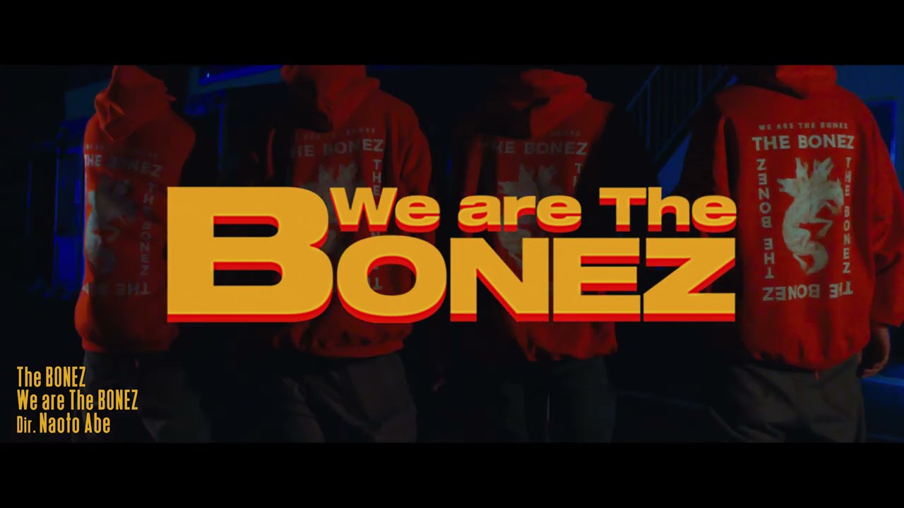 【Teaser】The BONEZ -We are The BONEZ- - YouTube