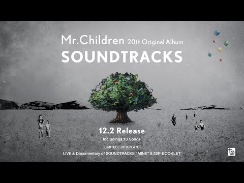 Mr.Children「SOUNDTRACKS」30秒SPOT - YouTube