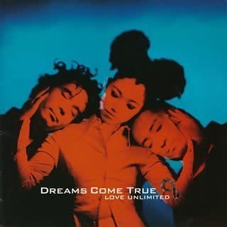 DREAMS COME TRUE史上最も売れたシングル「LOVE LOVE LOVE」を収録