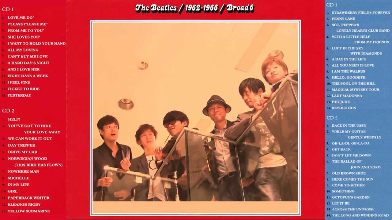 Best of The Beatles - 54 Songs Medley  /  BROAD6   【Paul McCartney, Welcome to Japan !  2013】 - YouTube