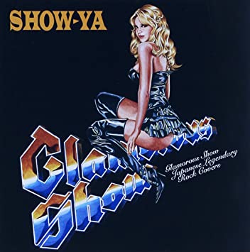 7位：Glamorous Show～Japanese Legendary Rock Covers