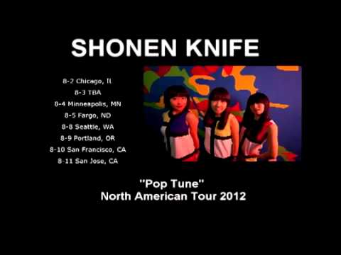 Shonen Knife - 2012 Poptune N. America Tour! Good Charamel Records - YouTube