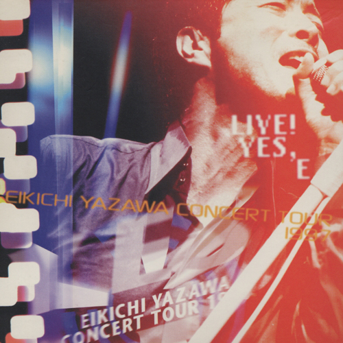 36位：LIVE!YES,E-EIKICHI YAZAWA CONCERT TOUR 1997-