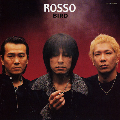 2001年、バンド『ROSSO』を結成